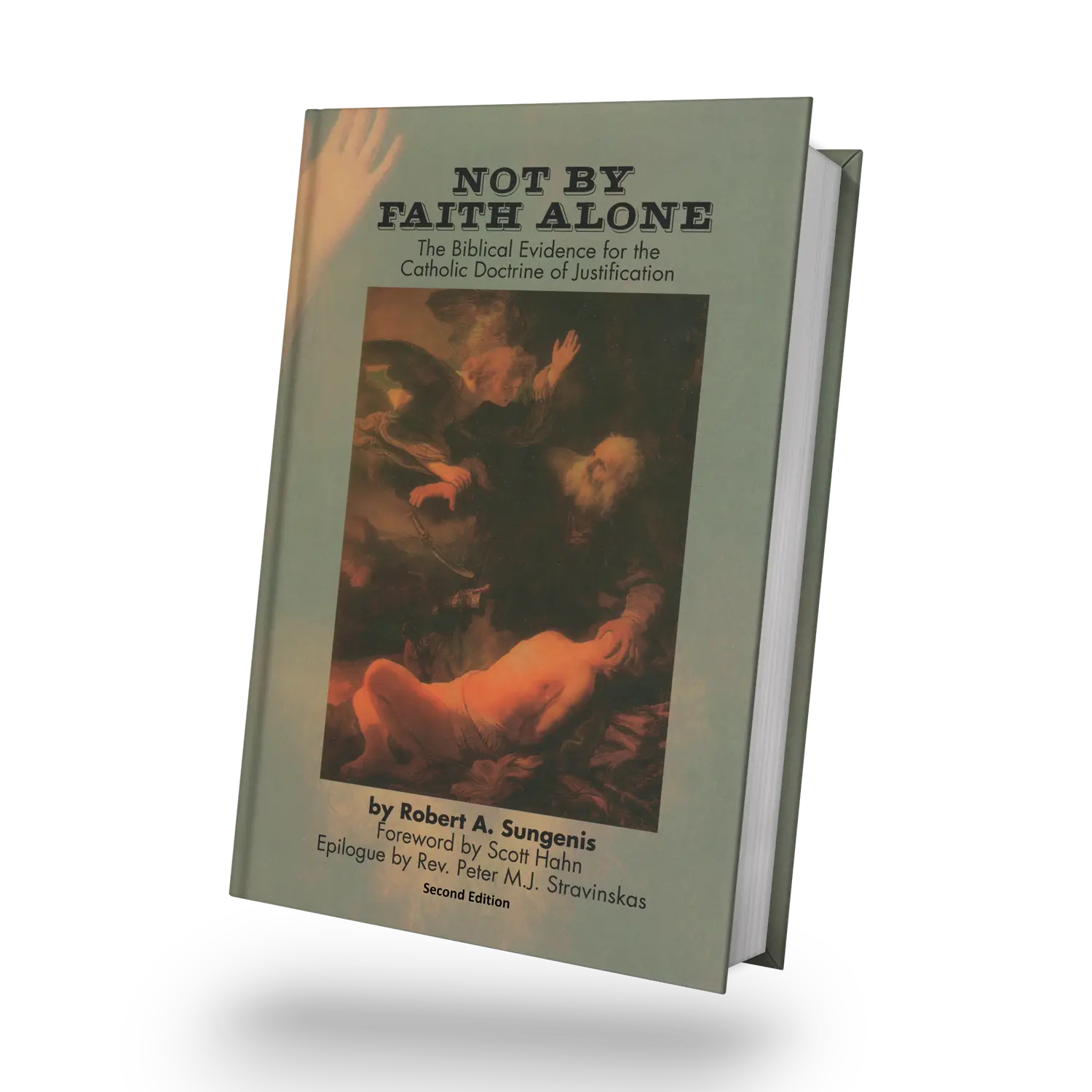 Not By Faith Alone book cover
