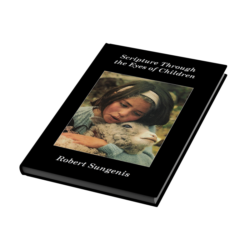 Scripture Through the Eyes of Children