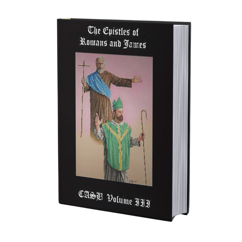 CASB 3: The Epistles of Romans and James, 2nd Edition