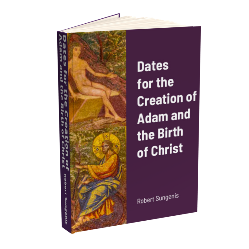 Dates for the Creation of Adam and the Birth of Christ
